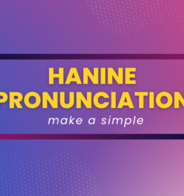 Hanine Pronunciation